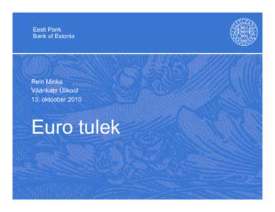 Microsoft PowerPoint - 20101013_R-Minka.Euro tulek2-3