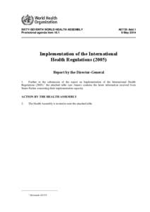 SIXTY-SEVENTH WORLD HEALTH ASSEMBLY Provisional agenda item 16.1 A67/35 Add.1 9 May 2014