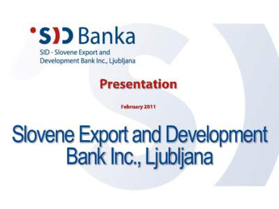 Slovene Export and Development Bank Inc., Ljubljana Austria Italy