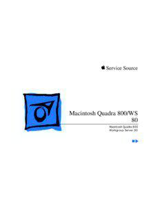 K Service Source  Macintosh Quadra 800/WS