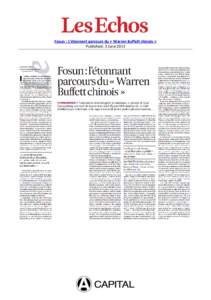 Fosun : L’étonnant parcours du « Warren Buffett chinois » Published: 3 June 2013 