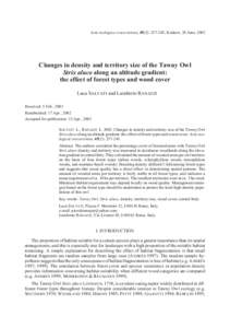 Acta zoologica cracoviensia, 45(2): , Kraków, 28 June, 2002  Changes in density and territory size of the Tawny Owl Strix aluco along an altitude gradient: the effect of forest types and wood cover Luca SALVATI a