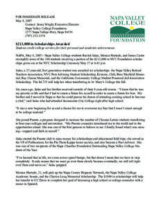 FOR IMMEDIATE RELEASE May 8, 2007 Contact: Sonia Wright, Executive Director 	 Napa Valley College Foundation