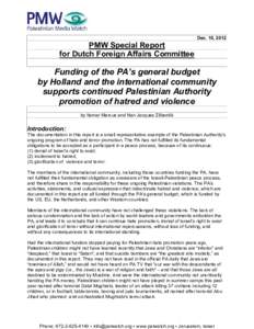 Dec. 10, 2012  PMW Special Report for Dutch Foreign Affairs Committee  Funding of the PA’s general budget