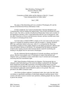 Marc Rotenberg, Washington, DC Executive Director, EPIC www.epic.org Committee on Public Safety and the Judiciary of the D.C. Council “Video Interoperability for Public Safety” June 2, 2008
