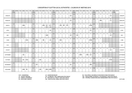 CONVENTION OF SCOTTISH LOCAL AUTHORITIES - CALENDAR OF MEETINGS 2014 SAT MON SUN TUE