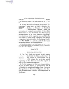 RULES OF THE HOUSE OF REPRESENTATIVES § 1102b–§ 1103 Rule XXVI  This provision was adopted in the 110th Congress (sec. 302, P.L. 110–