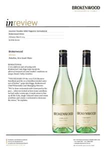 inreview Gourmet Traveller WINE Magazine | Semsational Brokenwood Wines February/March 2014 By Mike Bennie