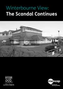 Winterbourne View: The Scandal Continues 1  This is a broken promise to the families of people