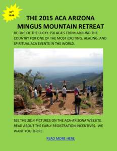 30TH YEAR THE 2015 ACA ARIZONA MINGUS MOUNTAIN RETREAT