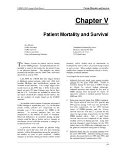 USRDS 1998 Annual Data Report  Patient Mortality and Survival Chapter V Patient Mortality and Survival