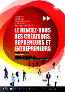 Journées Création, Développement et Reprise d’entreprises 2013