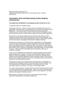 PRESS RELEASE ON BEHALF OF: Transport & Environment, Seas at Risk, The Ecological Council - Denmark, Germanwatch Copenhagen: China and India blocking aviation-shipping emissions deal