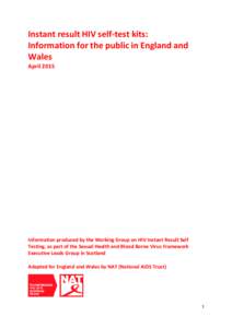 Instant result HIV self-test kits: Information for the public in England and Wales AprilInformation produced by the Working Group on HIV Instant Result Self
