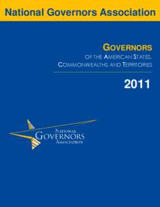 Sean Parnell / Mike Beebe / John Hickenlooper / Governor / Lieutenant Governor of American Samoa / Dan Malloy / Jan Brewer / 527 groups / Democratic Governors Association / State governments of the United States / Politics of the United States / Government