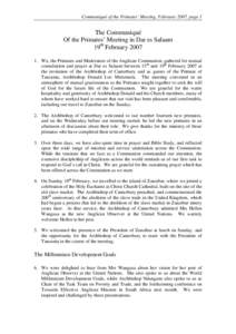 Communiqué of the Primates’ Meeting, February 2007, page 1  The Communiqué Of the Primates’ Meeting in Dar es Salaam 19th February[removed]We, the Primates and Moderators of the Anglican Communion, gathered for mut
