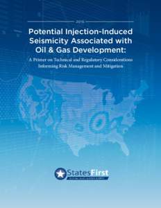 2015 Potential Injection-Induced   Seismicity Associated with