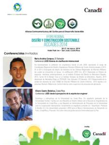Alianza Centroamericana y del Caribe para el Desarrollo Sostenible  Conferencistas invitados[removed]de mayo, 2014 Hotel Park Inn • San José, Costa Rica