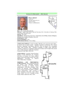 LEGISLATIVE BIOGRAPHY — 2011 SESSION  PAUL AIZLEY Democrat Assembly District No. 41 (Clark County)