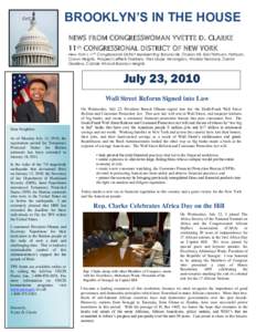 cvc  BROOKLYN’S IN THE HOUSE NEWS FROM CONGRESSWOMAN YVETTE D. CLARKE 11th CONGRESSIONAL DISTRICT OF NEW YORK New York’s 11th Congressional District representing Brownsville, Ocean Hill, East Flatbush, Flatbush,