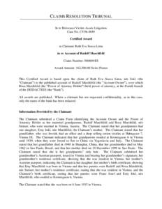 CLAIMS RESOLUTION TRIBUNAL In re Holocaust Victim Assets Litigation Case No. CV96-4849 Certified Award to Claimant Ruth Eva Souza Lima in re Account of Rudolf Marchfeld