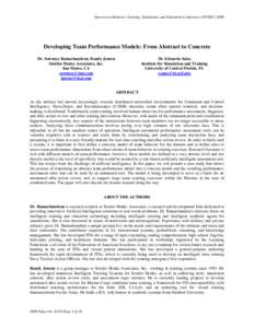 Interservice/Industry Training, Simulation, and Education Conference (I/ITSEC[removed]Developing Team Performance Models: From Abstract to Concrete Dr. Eduardo Salas Institute for Simulation and Training University of Cen