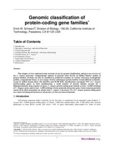 Genomic classification of protein-coding gene families* Erich M. Schwarz§, Division of Biology, 156-29, California Institute of Technology, Pasadena, CA[removed]USA  Table of Contents