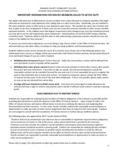 NIAGARA COUNTY COMMUNITY COLLEGE  STUDENT DEVELOPMENT/VETERAN SERVICES  IMPORTANT INFORMATION FOR SERVICE MEMBERS CALLED TO ACTIVE DUTY    The Higher Education Act of 2009 protects service member