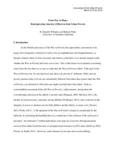 Innovating to End Urban Poverty March 27 & 28, 2014 From War to Hope: Reinvigorating America’s Efforts to End Urban Poverty