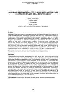 XVI Congreso Internacional de Ingeniería de Proyectos Valencia, 11-13 de julio de 2012 HABILIDADES DEMANDADAS POR EL MERCADO LABORAL PARA LOS PROFESIONALES DE LA CONSTRUCCIÓN Cristina Torres-Machí