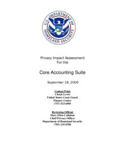 Privacy Impact Assessment For the Core Accounting Suite September 18, 2009 Contact Point