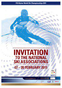 OFFICIAL INVITATION  Dear Ski-Friends