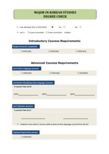 MAJOR IN KOREAN STUDIES DEGREE CHECK  I was admitted HKU in.  I am a  