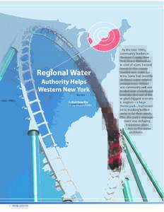 Regional Water Authority Helps Western New York By Mark Kemp-Rye On Tap Associate Editor