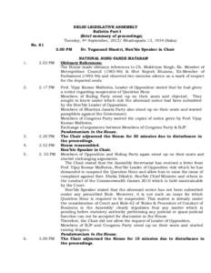 DELHI LEGISLATIVE ASSEMBLY Bulletin Part-I (Brief summary of proceedings) Tuesday, 4th September, 2012/ Bhadrapada 13, 1934 (Saka) NoPM