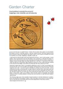 Garden Charter  Good practices to promote the survival of hedgehogs, birds, butterflies and all biodiversity. I