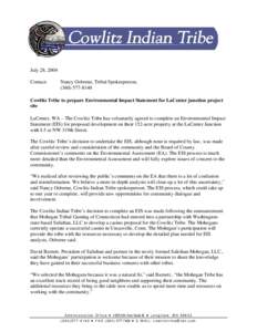 July 28, 2004 Contact: Nancy Osborne, Tribal Spokesperson, ([removed]