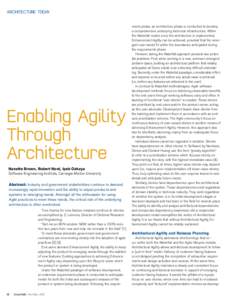 Architecture today  Enabling Agility Through Architecture Nanette Brown, Robert Nord, Ipek Ozkaya