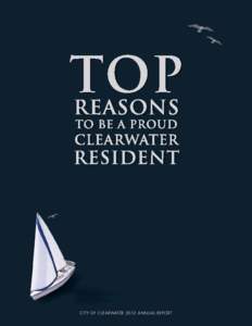 CITY OF CLEARWATER 2012 ANNUAL REPORT  2012 Annual Report State of the City, 2012