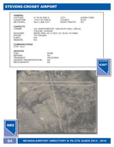 North Fork /  Nevada / Elko /  Nevada / Crosby Municipal Airport / Common Traffic Advisory Frequency / Nevada / Elko micropolitan area / Geography of the United States