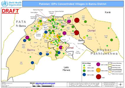 FATA  Pakistan: IDPs Concentrated Villages in Bannu District DRAFT