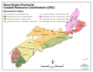 Nova Scotia Provincial Coastal Resource Coordinators (CRC) Joe Hanrahan[removed] Green Street, Lunenburg Amber Creamer[removed]1575 Lake Rd, Shelburne