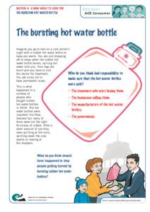 Education  SECTION 4: KNOW WHAT TO LOOK FOR THE BURSTING HOT WATER BOTTLE  ACE Consumer