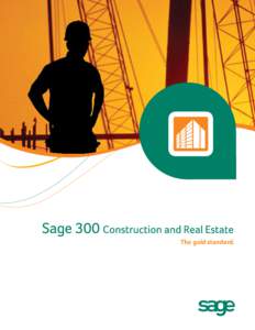 The gold standard.  Sage is the right choice. Here’s the proof. • Most widely used software for construction job costing, payroll, estimating, and project management.1