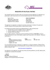 REGISTER OF POLITICAL PARTIES The Australian Electoral Commission (AEC) has received the following application for registration as a political party under the provisions of the Commonwealth Electoral Act[removed]the Electo