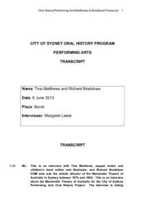 Oral History/Performing Arts/Matthews & Bradshaw/Transcript  1 CITY OF SYDNEY ORAL HISTORY PROGRAM PERFORMING ARTS