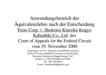 Anwendungsbereich der Äquivalenzlehre nach der Entscheidung Festo Corp. v. Shoketso Kinzoku Kogyo Kabushiki Co., Ltd. des Court of Appeals for the Federal Circuit vom 29. November 2000