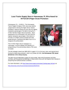 Clover / Homosassa / 4-H / Learning / Economy of the United States / Anerastiini / Tractor Supply Company / Citrus County /  Florida