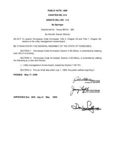 PUBLIC ACTS, 1999 CHAPTER NO. 219 SENATE BILL NO. 112 By Springer Substituted for: House Bill No. 385 By Kernell, Garrett, Brooks