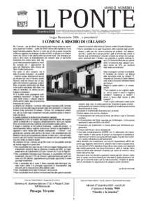 ANNO II NUMERO 1  Dicembre 2005 Periodico dell’Amministrazione comunale di Casola Valsenio - Poste italiane - Tassa pagata - Invii senza indirizzo - DC/DCI[removed]C Ravenna - Autorizzazione Tribunale di Ravenna n.10